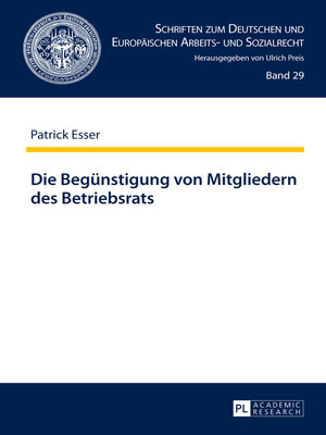 cover image of Die Begünstigung von Mitgliedern des Betriebsrats